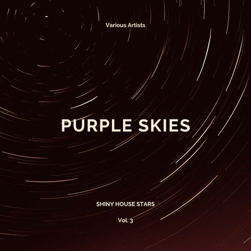 Various Artists-Purple Skies (Shiny House Stars), Vol. 3