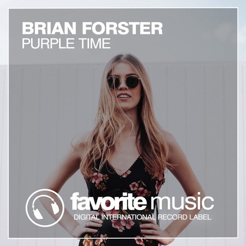 Brian Forster-Purple Time