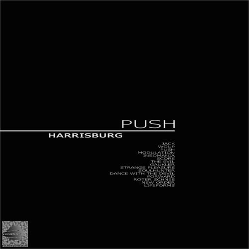 Harrisburg-Push (15 Track Album)