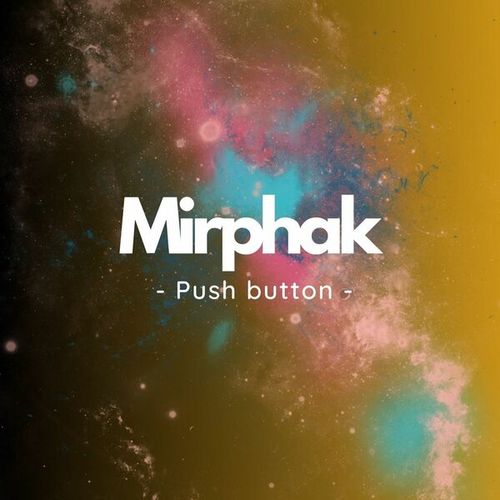 Mirphak-Push button
