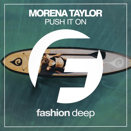 Morena Taylor-Push It On