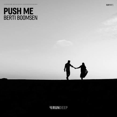 Berti Boomsen-Push Me