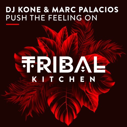DJ Kone, Marc Palacios-Push the Feeling On