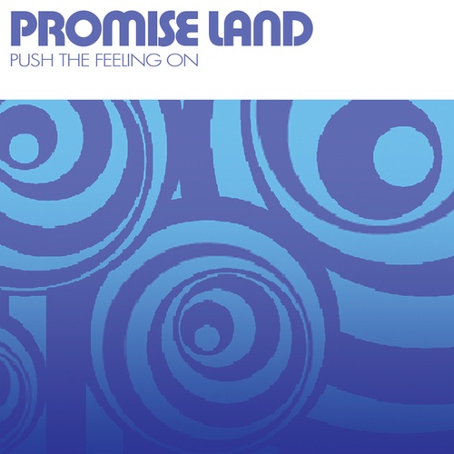 Promise Land-Push the Feeling On