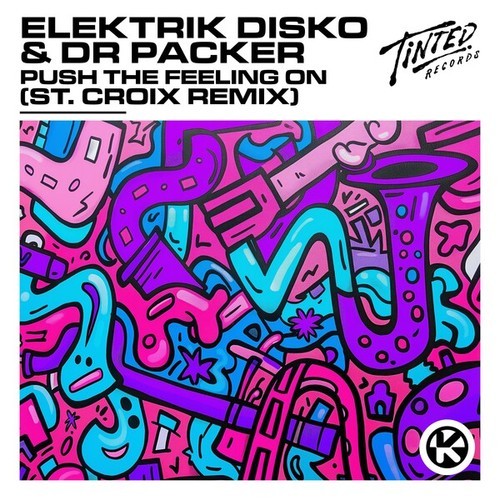 Push the Feeling On (St. Croix Remix)