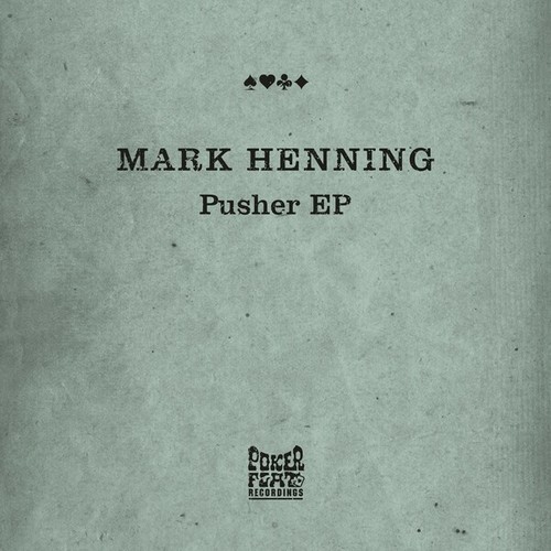 Mark Henning-Pusher