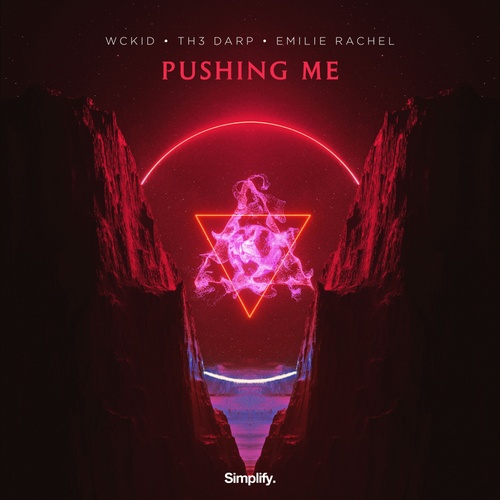 WCKiD, TH3 DARP, Émilie Rachel-Pushing Me