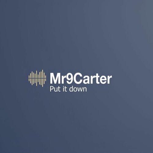 Mr9Carter-Put it down
