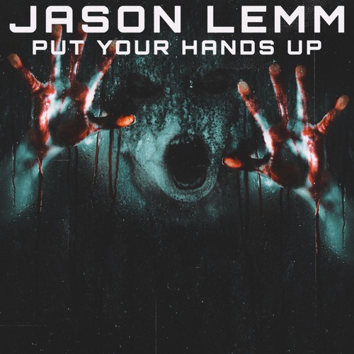 Jason Lemm-Put Your Hands Up