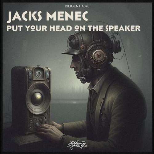 Jacks Menec-Put Your Head on the Speakers