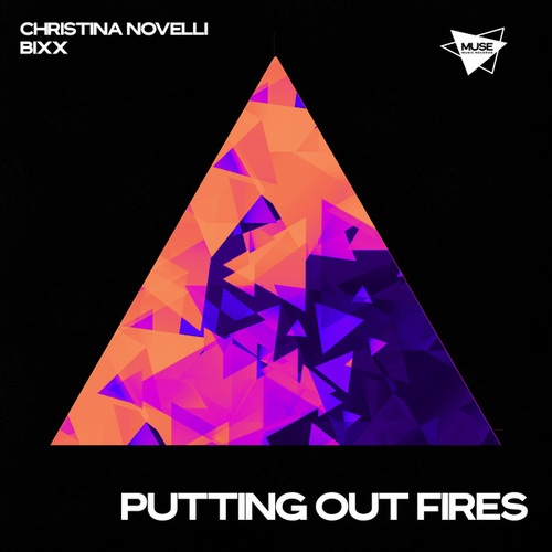 Christina Novelli, BiXX-Putting Out Fires