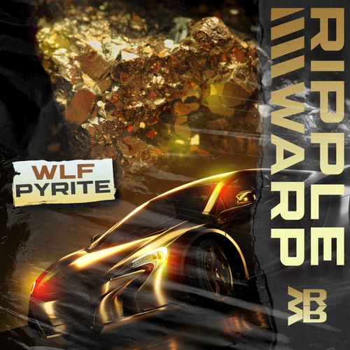 WLF, Ripple Warp-Pyrite
