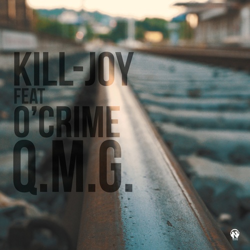 Kill-Joy, O' Crime, O'Crime, Alessandro Fontana-Q.M.G.
