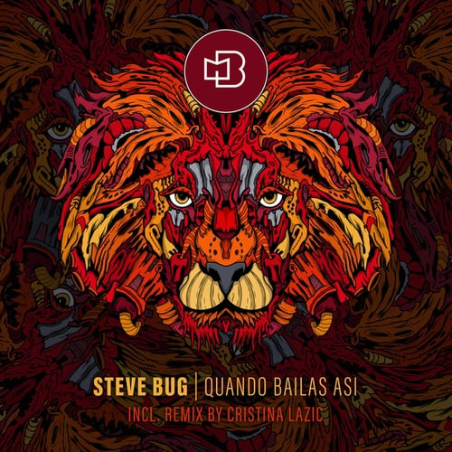 Steve Bug, Cristina Lazic-Quando Bailas Asi