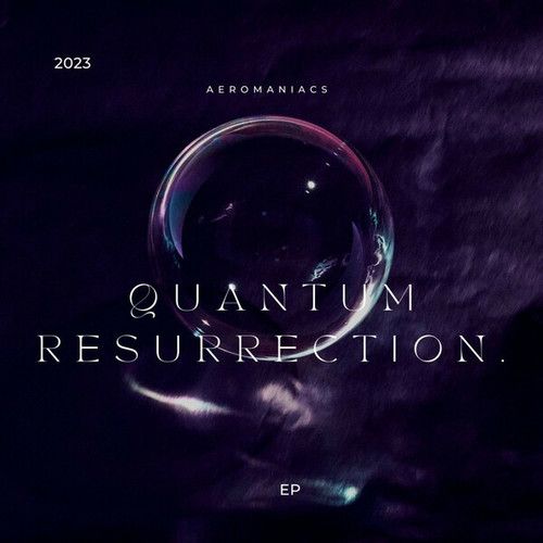 Aeromaniacs-Quantum Resurrection