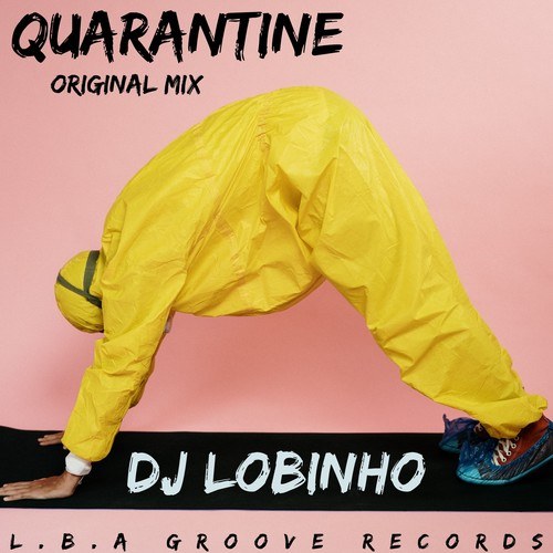 DJ Lobinho-Quarantine