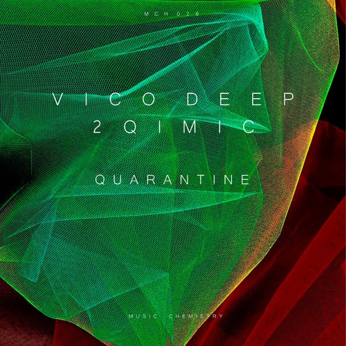Vico Deep, 2Qimic-Quarantine