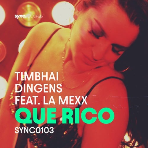 Timbhai & Dingens, La Mexx-Que Rico