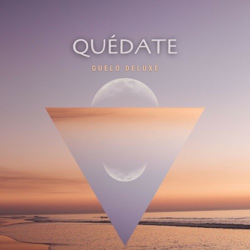 Quédate