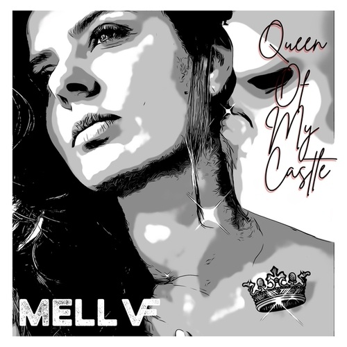 Mell & Vintage Future-Queen of my Castle