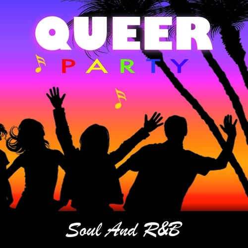 Various Artists-Queer Party Soul And R&B