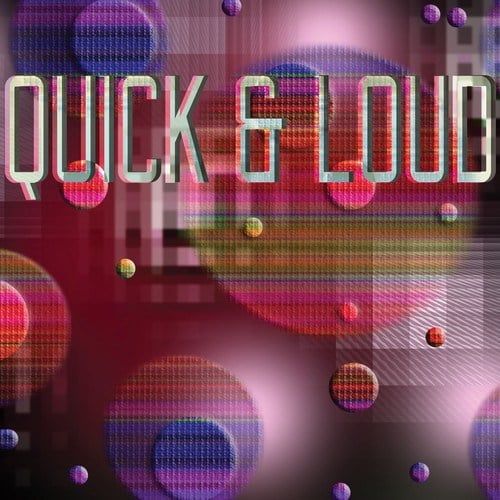 Various Artists-Quick & Loud