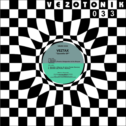 Veztax, Wyrus, Ivica Petak, Dj Psiho, Pedro Delgardo, Da Boyze-Quickfix EP