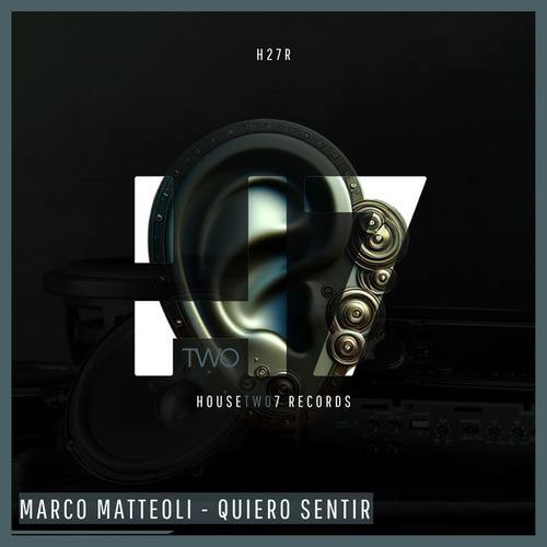 Marco Matteoli-Quiero Sentir