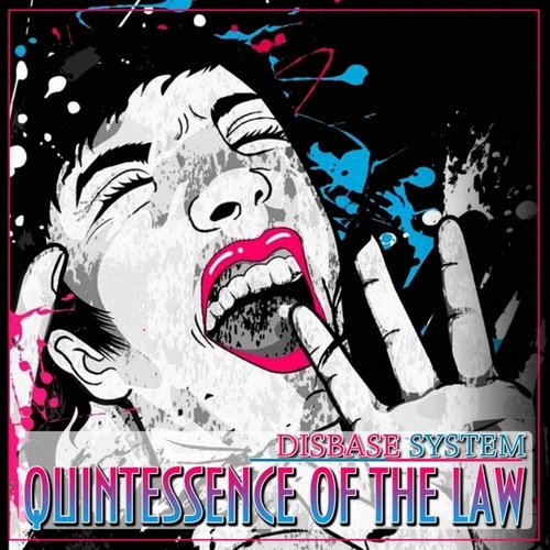 Disbase System-Quintessence of the Law