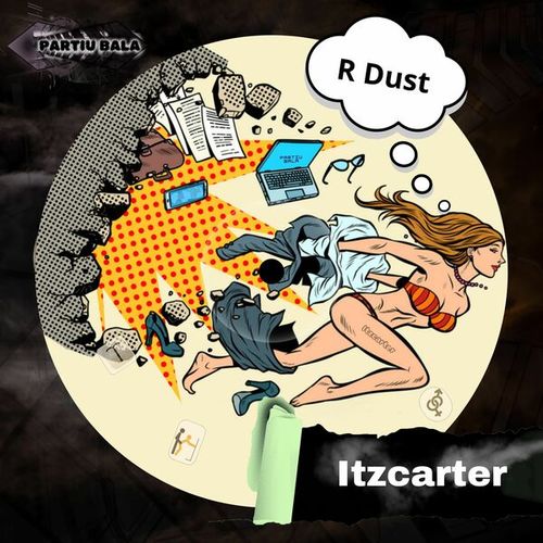 Itzcarter-R Dust
