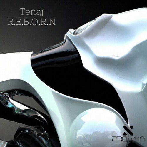 Tenaj-R.E.B.O.R.N