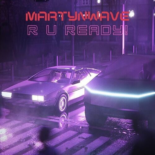 MARTYNWAVE-R U Ready!
