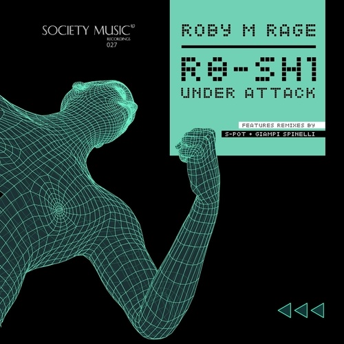 Roby M Rage-R8-SH1 Under Attack