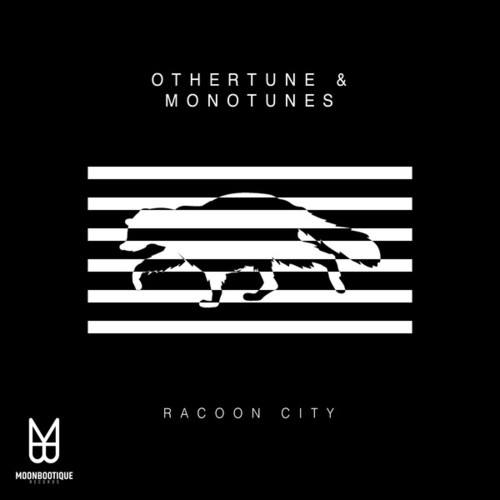 Monotunes, Othertune-Racoon City