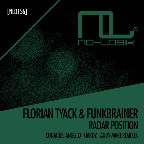 Florian Tyack, Funkbrainer, Angel D, Uakoz, Andy Mart-Radar Position