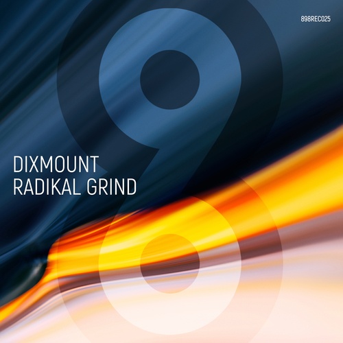 Dixmount-Radikal Grind