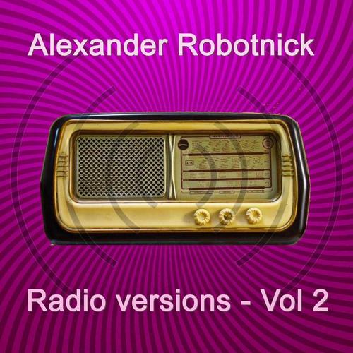 Alexander Robotnick, Donatella Baggio-Radio Versions Vol. 2