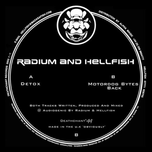 Radium, Hellfish-Radium And Hellfish