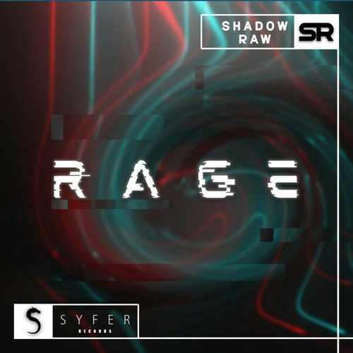 Shadow RAW-Rage