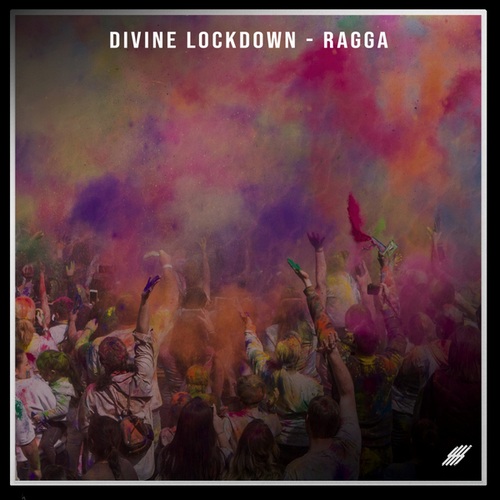Divine Lockdown-Ragga