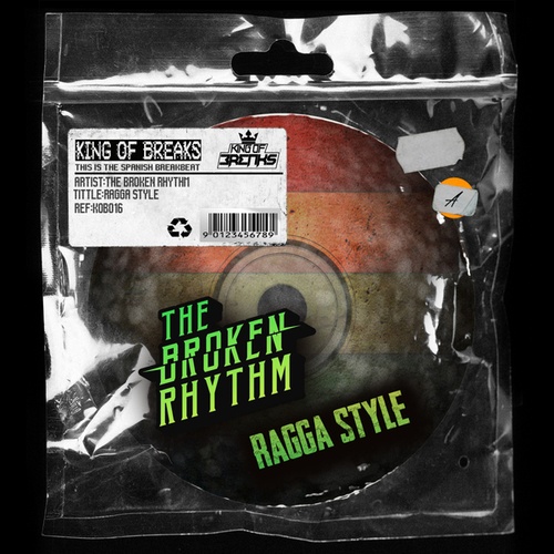The Broken Rhythm-Ragga Style