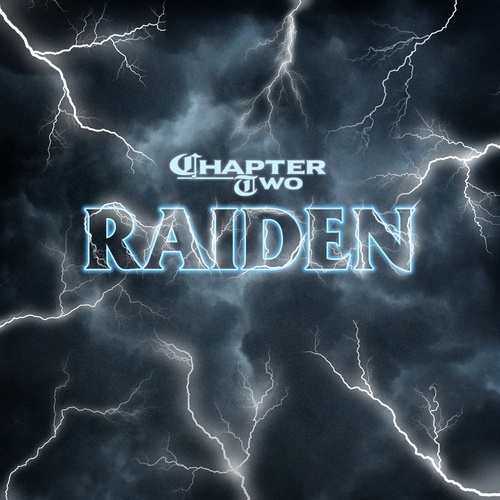 Chapter Two-Raiden