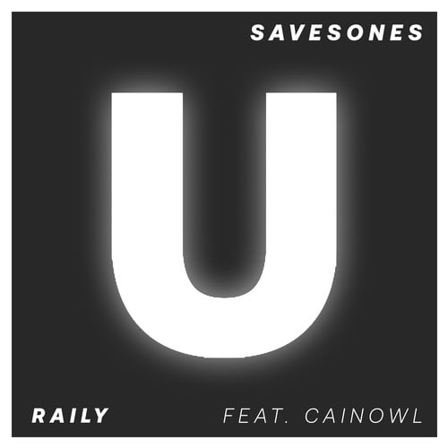 Savesones, Cainowl-Raily