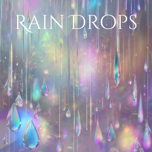 Rain Drops