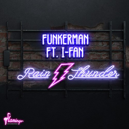 Funkerman, I-FAN, SALMIAK-Rain & Thunder