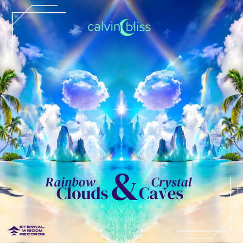 Rainbow Clouds & Crystal Caves