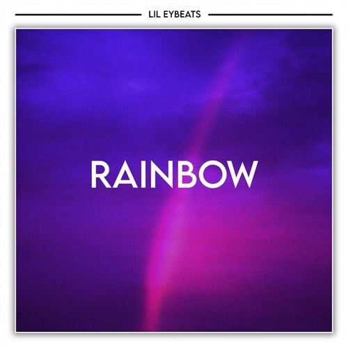 LIL EYBEATS-Rainbow