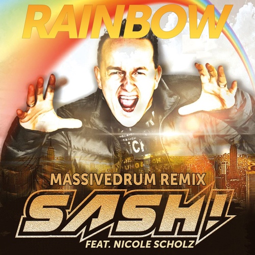 Sash!, Nicole Scholz, Massivedrum-Rainbow