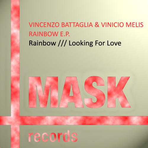 Vincenzo Battaglia, Vinicio Melis-Rainbow