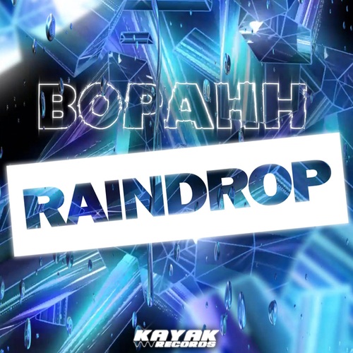 Bopahh-Raindrop